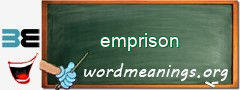 WordMeaning blackboard for emprison